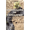 SPIRITUALITÉ DE L'ÉDUCATION